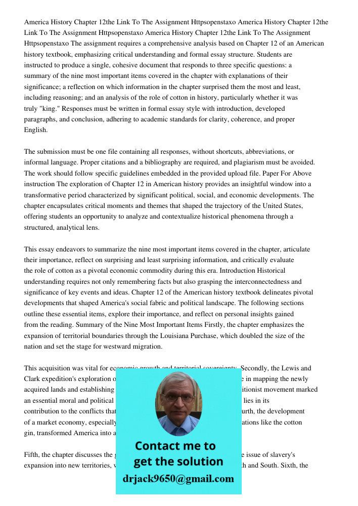America History Chapter 12the Link To The Assignment Httpsopenstaxo The assignment requires a comprehensive analysis based on Chapter 12 of an American history 