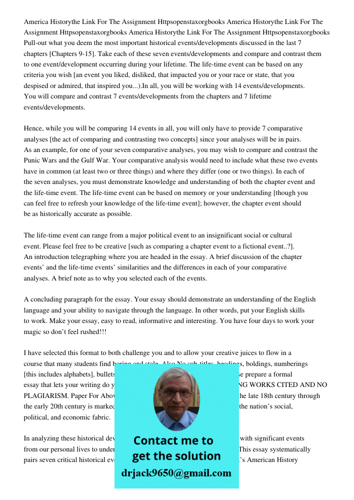 America Historythe Link For The Assignment Httpsopenstaxorgbooks Pull-out what you deem the most important historical events/developments discussed in the last 