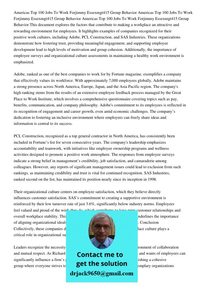 Americas Top 100 Jobs To Work Forjimmy Essexmgt415 Group Behavior This document explores the factors that contribute to making a workplace an attractive and rew