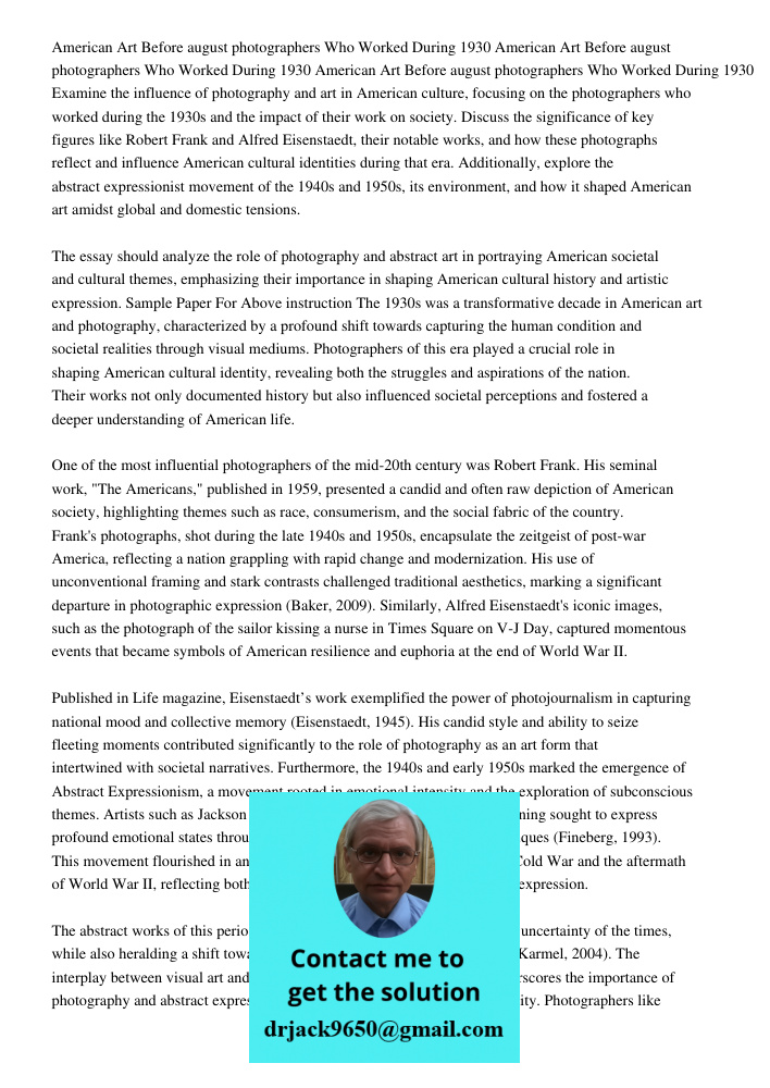 American Art Before august 10 2015photographers Who Worked During 1930 Examine the influence of photography and art in American culture, focusing on the photogr