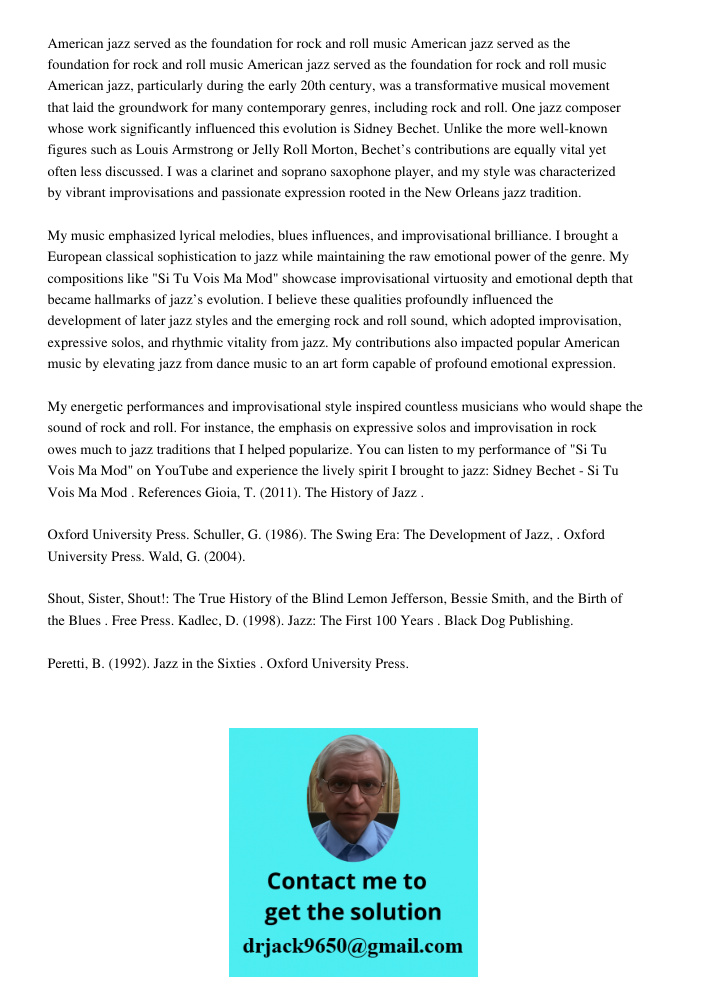 American jazz served as the foundation for rock and roll music American jazz, particularly during the early 20th century, was a transformative musical movement 