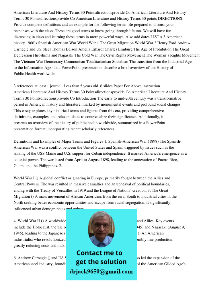 American Literature and History Terms 30 points DIRECTIONS: Provide complete definitions and an example for the following terms. Be prepared to discuss your res