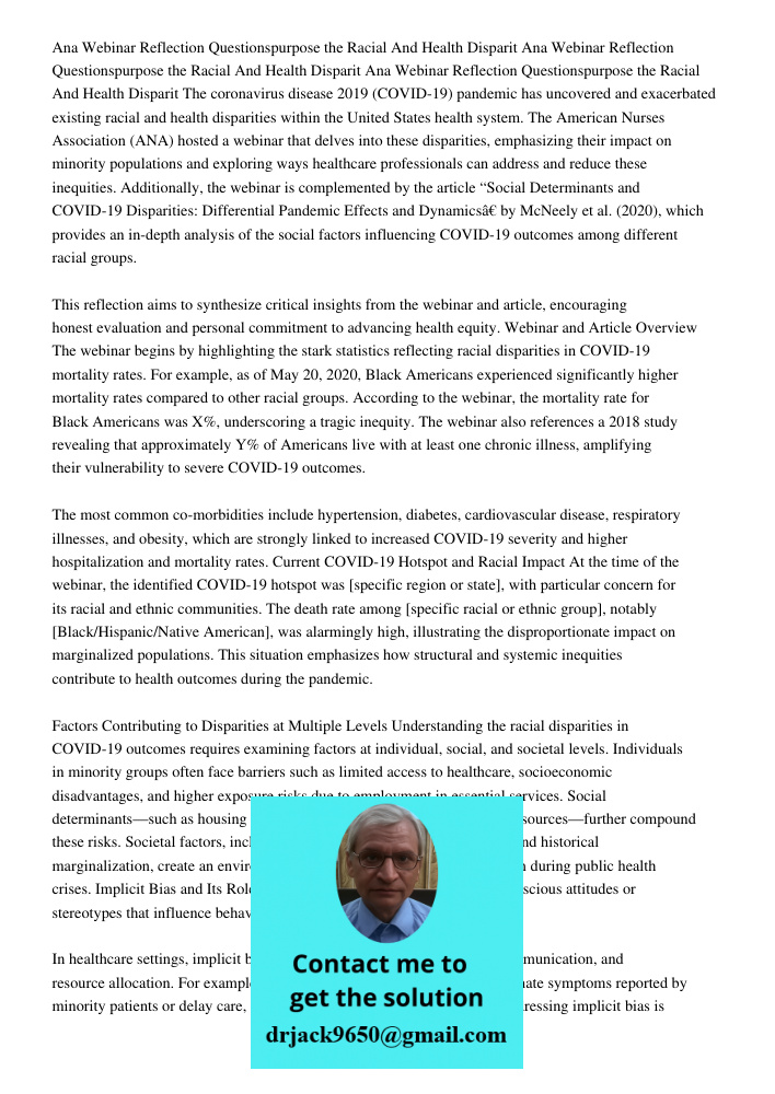 Ana Webinar Reflection Questionspurpose the Racial And Health Disparit The coronavirus disease 2019 (COVID-19) pandemic has uncovered and exacerbated existing r