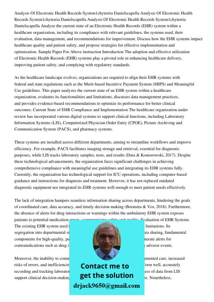 Analysis Of Electronic Health Records System1chyterria Danielscapella Analyze the current state of an Electronic Health Records (EHR) system within a healthcare