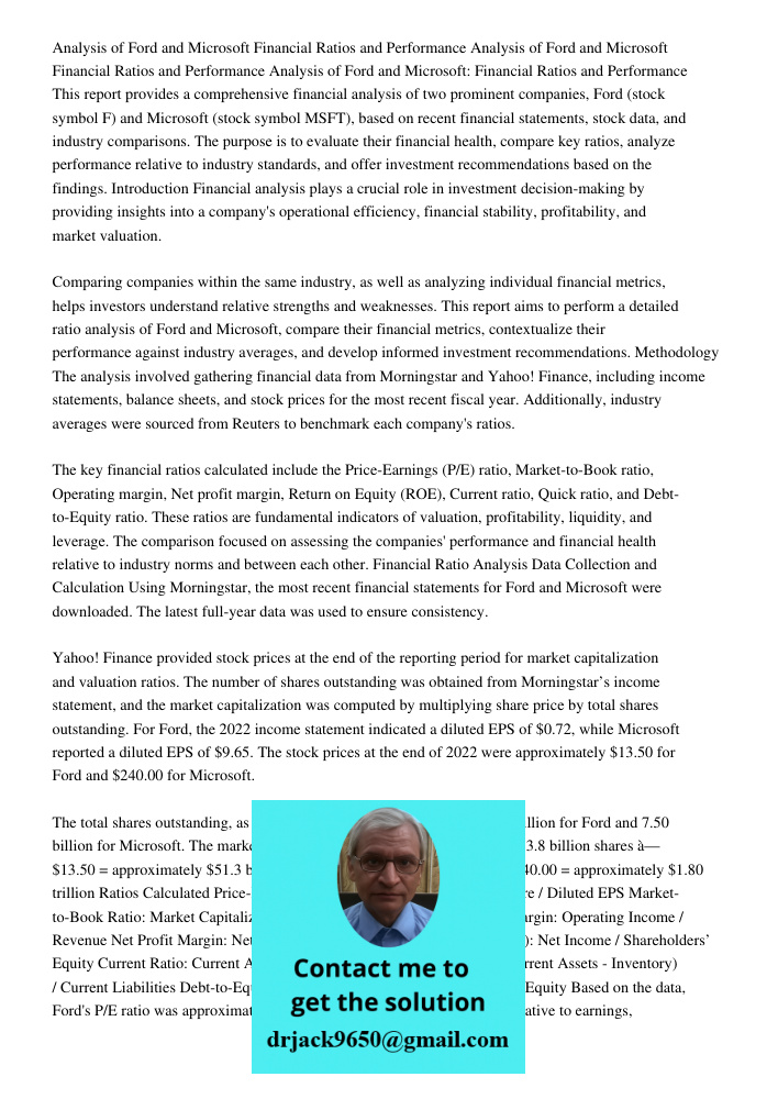 Analysis of Ford and Microsoft Financial Ratios and Performance This report provides a comprehensive financial analysis of two prominent companies, Ford (stock 