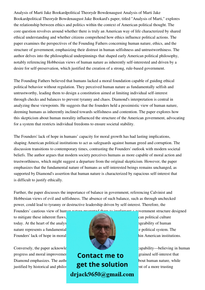 Jake Bookard's paper, titled "Analysis of Marti," explores the relationship between ethics and politics within the context of American political thought. The co
