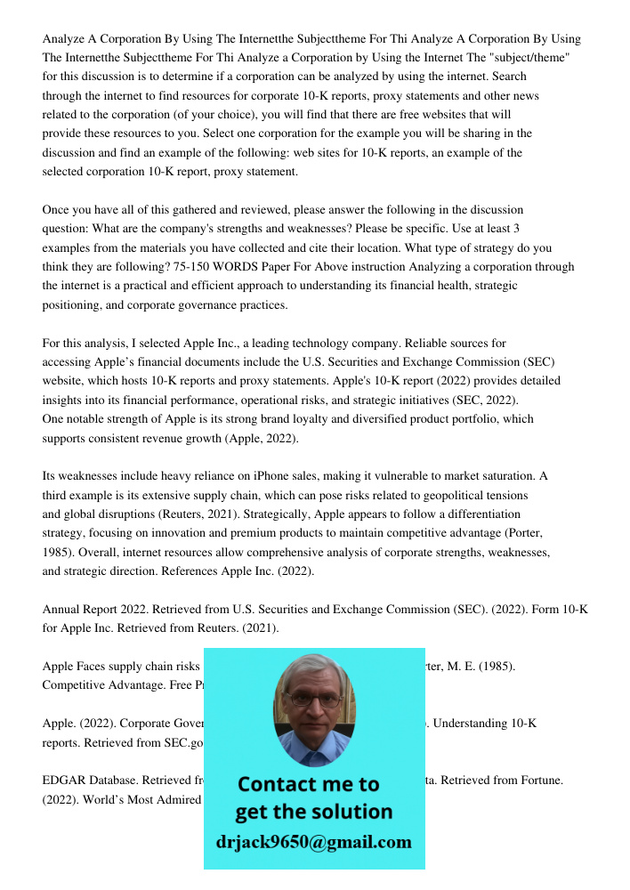 Analyze a Corporation by Using the Internet The "subject/theme" for this discussion is to determine if a corporation can be analyzed by using the internet. Sear