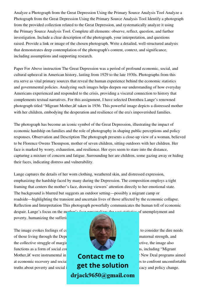 Identify a photograph from the provided collection related to the Great Depression, and systematically analyze it using the Primary Source Analysis Tool. Comple