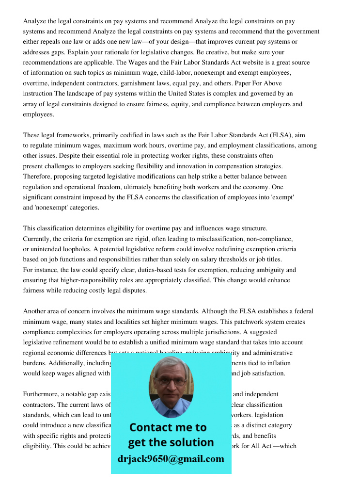 Analyze the legal constraints on pay systems and recommend that the government either repeals one law or adds one new law—of your design—that improves current p