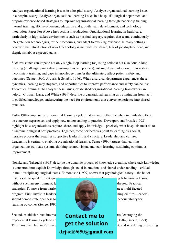 Analyze organizational learning issues in a hospital's surgical department and propose evidence-based strategies to improve organizational learning through lead
