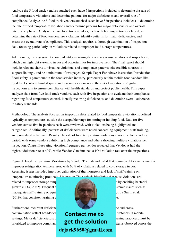 Analyze the five food truck vendors, each with five inspections included, to determine the rate of food temperature violations, identify patterns for major defi
