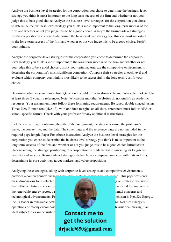 Analyze the business-level strategies for the corporation you chose to determine the business-level strategy you think is most important to the long-term succes