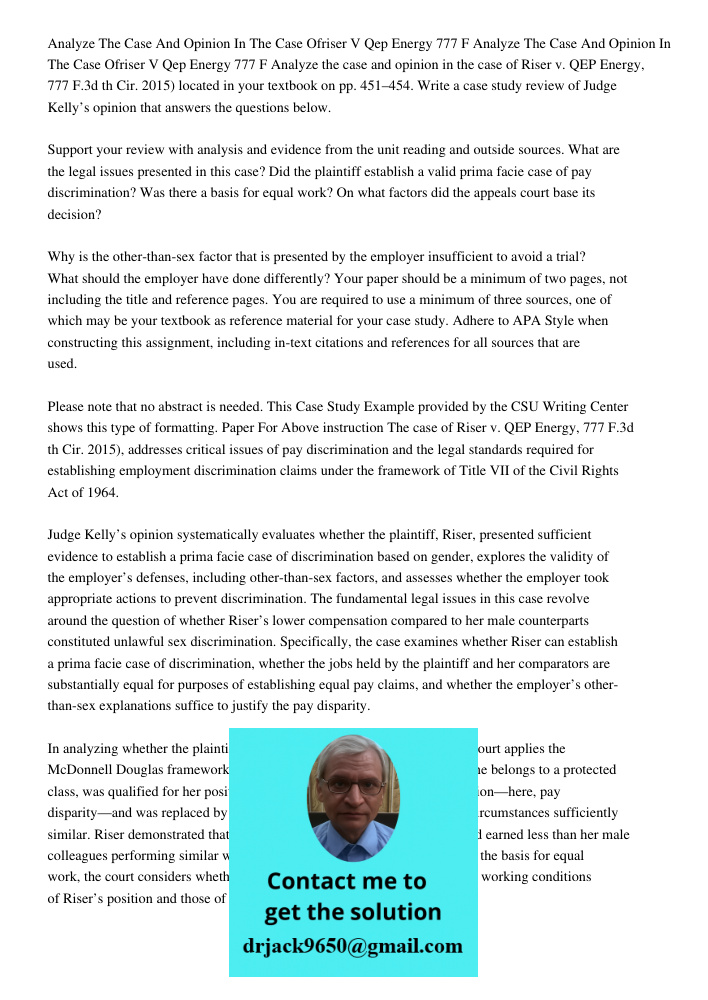 Analyze the case and opinion in the case of Riser v. QEP Energy, 777 F.3d 457 (10th Cir. 2015) located in your textbook on pp. 451–454. Write a case study revie