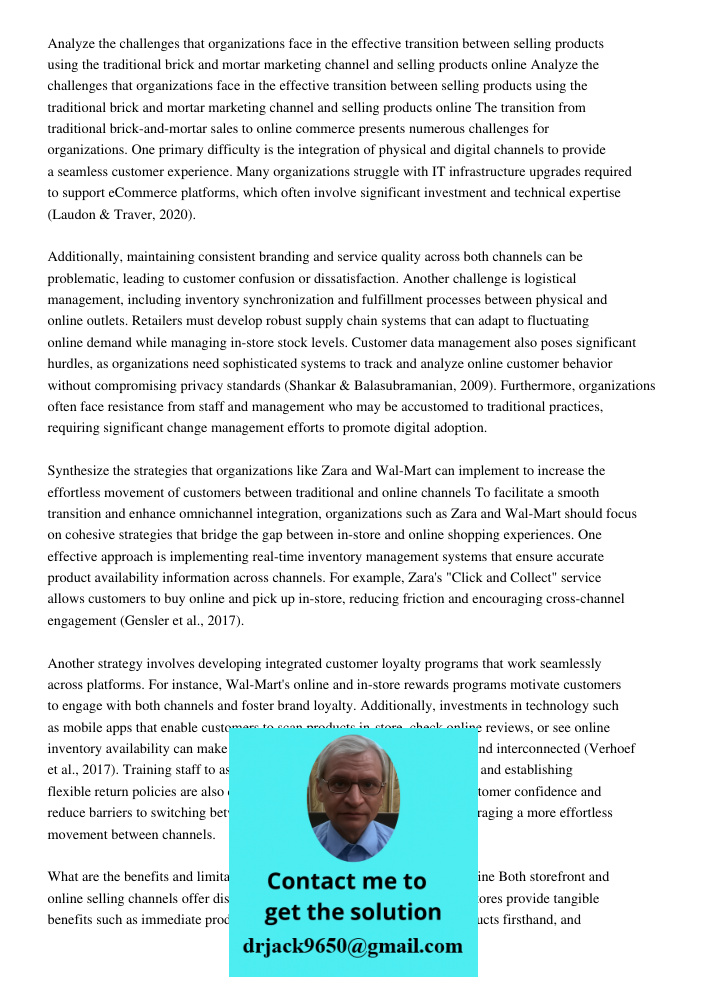 The transition from traditional brick-and-mortar sales to online commerce presents numerous challenges for organizations. One primary difficulty is the integrat