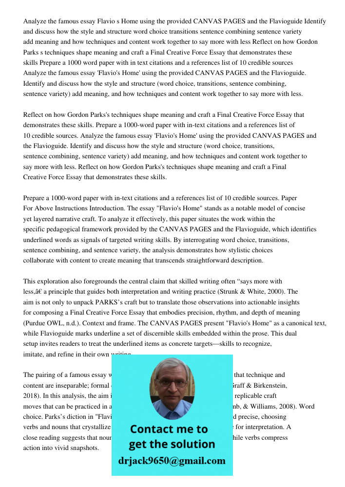 Analyze the famous essay 'Flavio's Home' using the provided CANVAS PAGES and the Flavioguide. Identify and discuss how the style and structure (word choice, tra