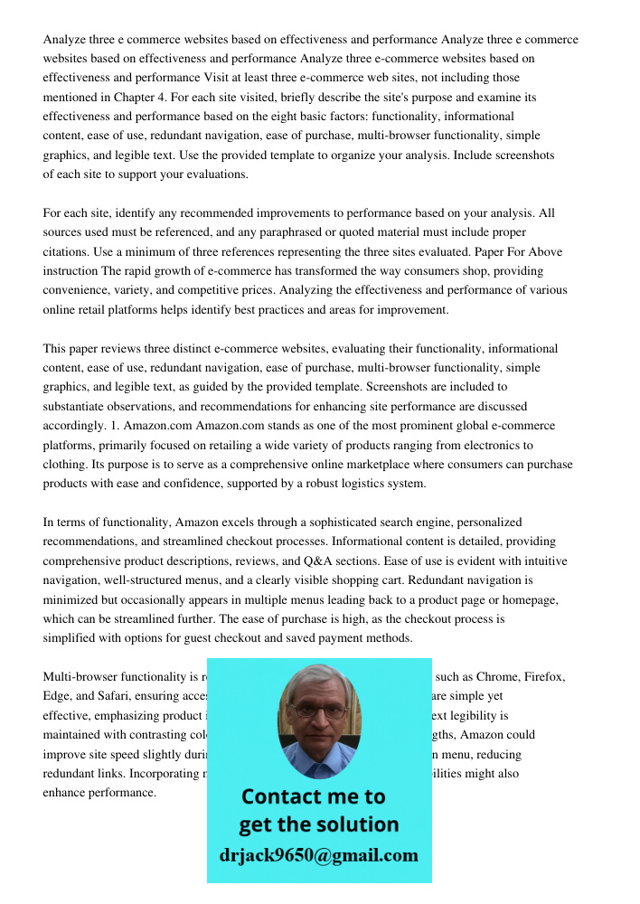 Analyze three e commerce websites based on effectiveness and performance Visit at least three e-commerce web sites, not including those mentioned in Chapter 4. 