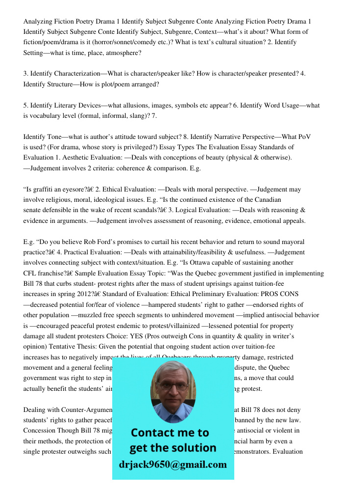 Identify Subject, Subgenre, Context—what’s it about? What form of fiction/poem/drama is it (horror/sonnet/comedy etc.)? What is text’s cultural situation? 2. Id