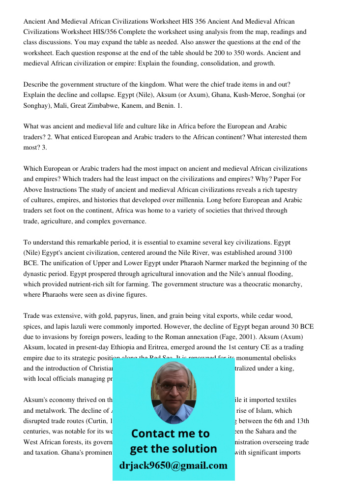 Complete the worksheet using analysis from the map, readings and class discussions. You may expand the table as needed. Also answer the questions at the end of 