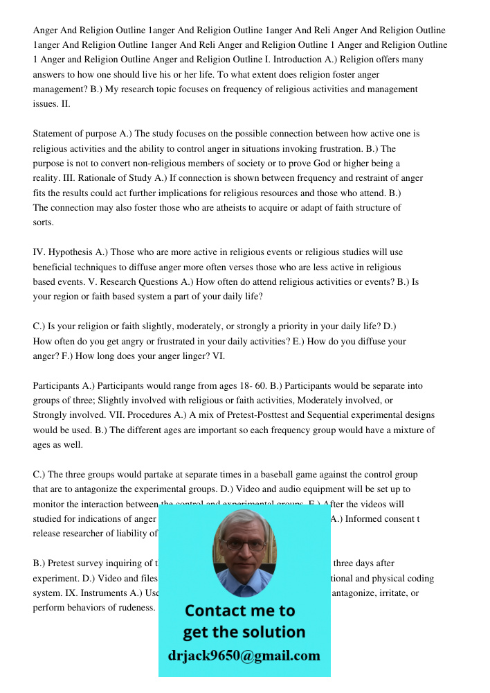 Anger and Religion Outline 1 Anger and Religion Outline 1 Anger and Religion Outline Anger and Religion Outline I. Introduction A.) Religion offers many answers
