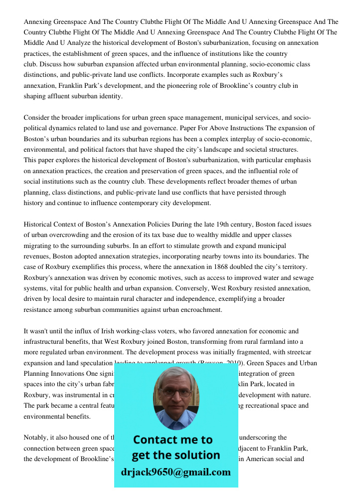 Annexing Greenspace And The Country Clubthe Flight Of The Middle And U Analyze the historical development of Boston's suburbanization, focusing on annexation pr