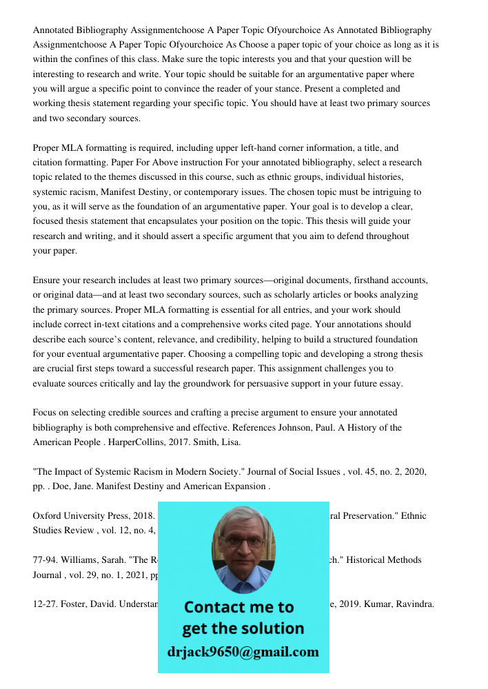 Choose a paper topic of your choice as long as it is within the confines of this class. Make sure the topic interests you and that your question will be interes