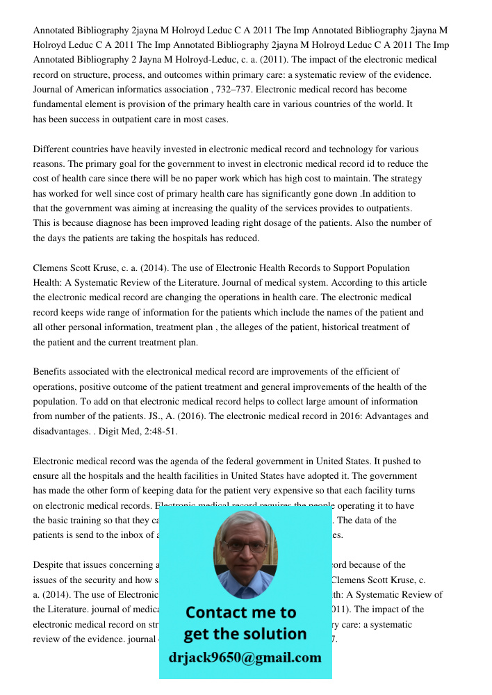 Annotated Bibliography 2jayna M Holroyd Leduc C A 2011 The Imp Annotated Bibliography 2 Jayna M Holroyd-Leduc, c. a. (2011). The impact of the electronic medica