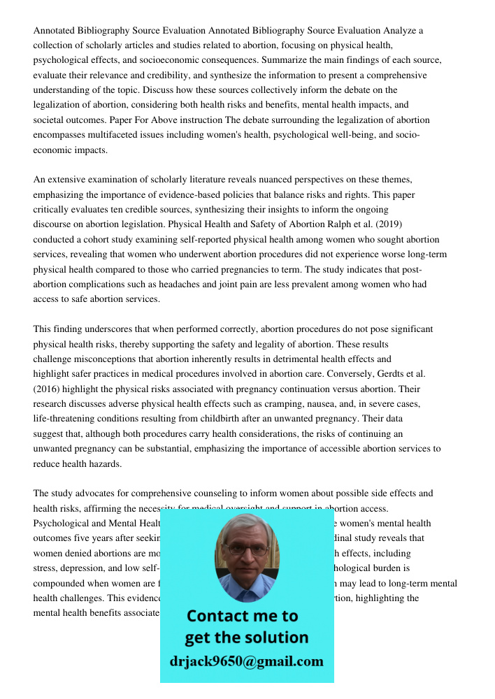 Analyze a collection of scholarly articles and studies related to abortion, focusing on physical health, psychological effects, and socioeconomic consequences. 