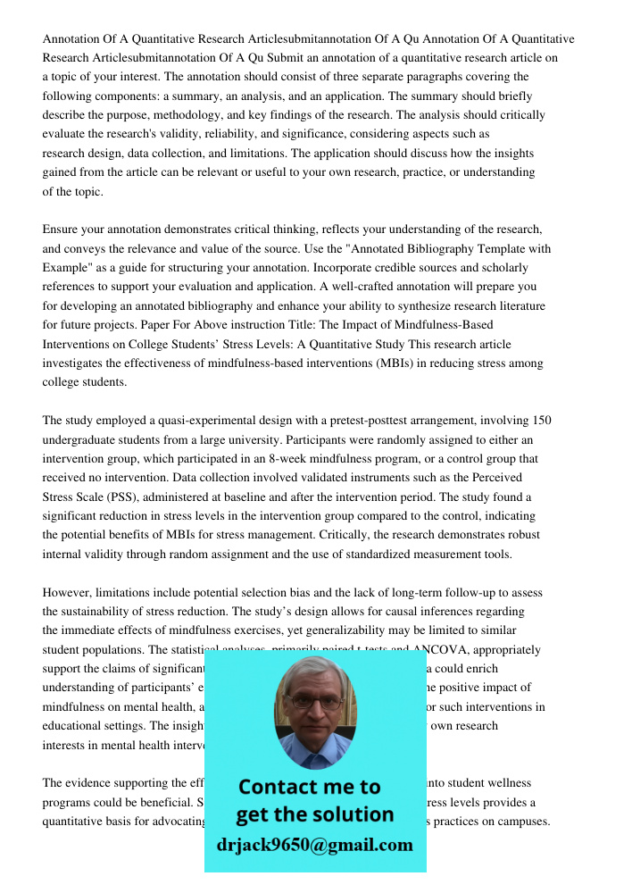 Submit an annotation of a quantitative research article on a topic of your interest. The annotation should consist of three separate paragraphs covering the fol