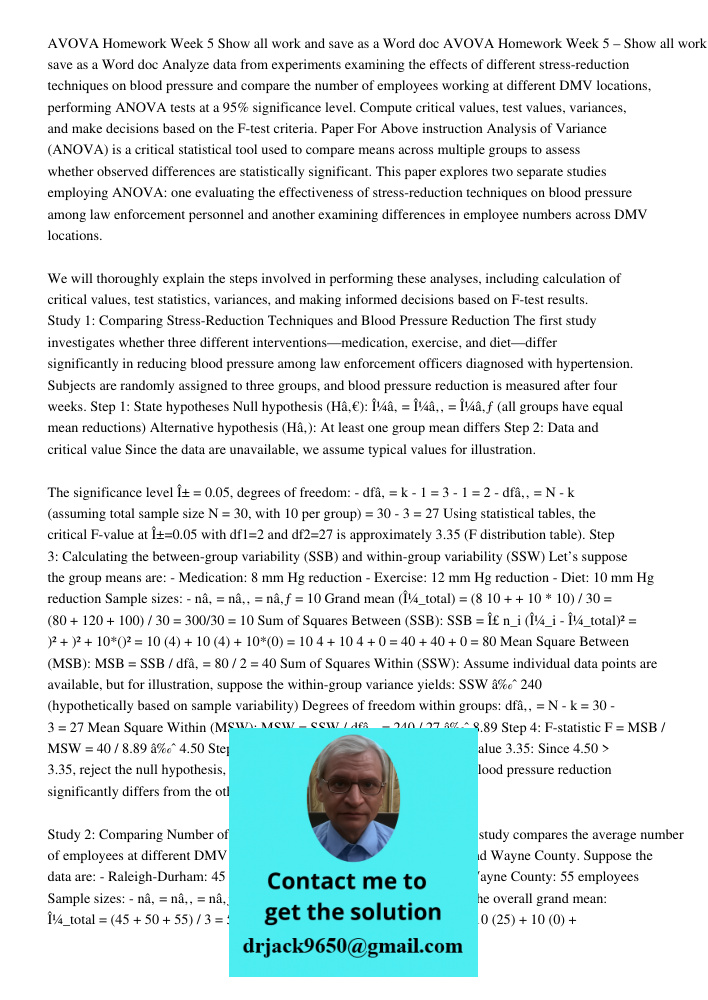 Analyze data from experiments examining the effects of different stress-reduction techniques on blood pressure and compare the number of employees working at di