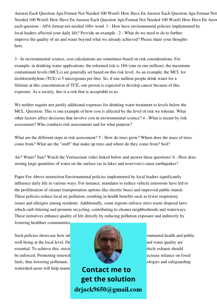 Answer Each Question Apa Format Not Needed 100 Word1 How Have En Answer each question - APA format not needed 100+ word. 1 - How have environmental policies imp