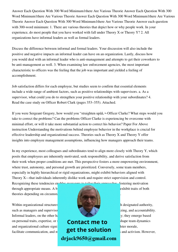 Answer Each Question With 300 Word Minimum1there Are Various Theorie Answer Each Question With 300 Word Minimum1there Are Various Theorie Answer each question w