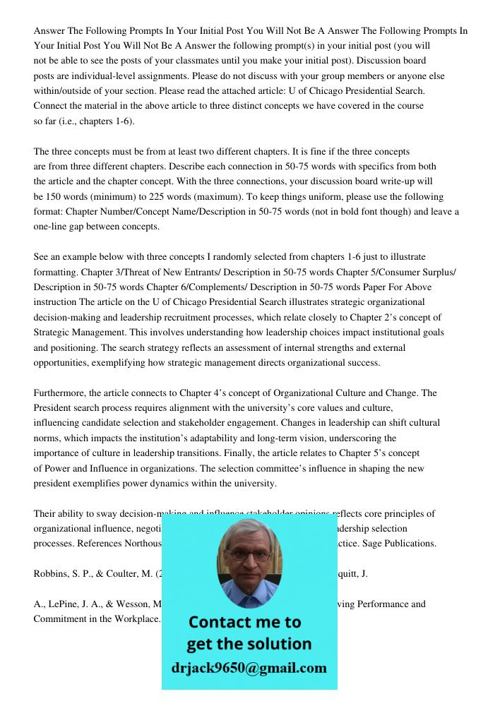 Answer the following prompt(s) in your initial post (you will not be able to see the posts of your classmates until you make your initial post). Discussion boar