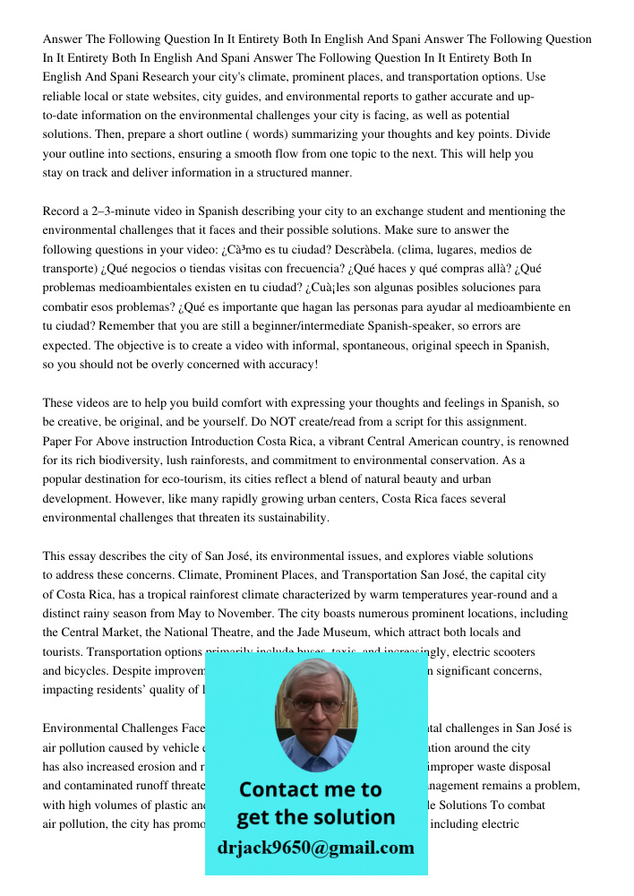 Answer The Following Question In It Entirety Both In English And Spani Research your city's climate, prominent places, and transportation options. Use reliable 