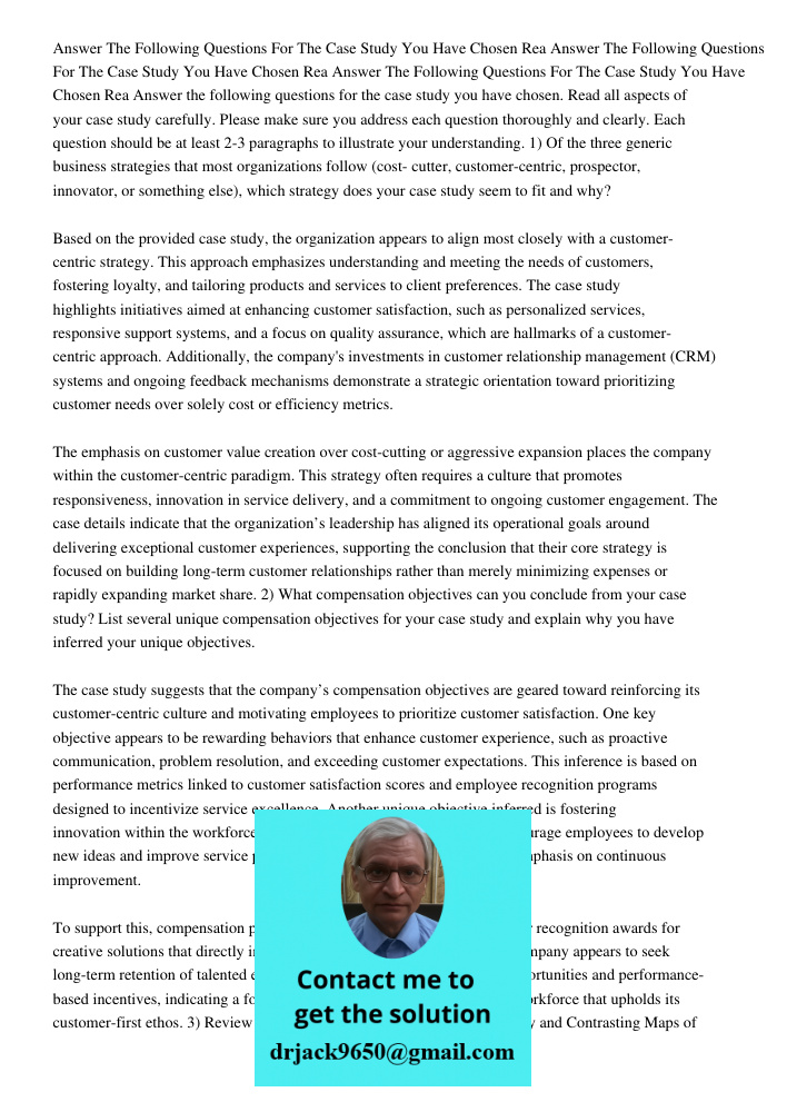 Answer The Following Questions For The Case Study You Have Chosen Rea Answer the following questions for the case study you have chosen. Read all aspects of you