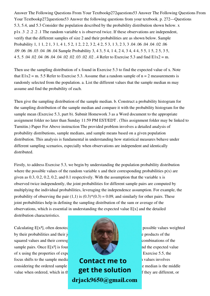 Answer the following questions from your textbook. p. 272—Questions 5.3, 5.4, and 5.3 Consider the population described by the probability distribution shown be