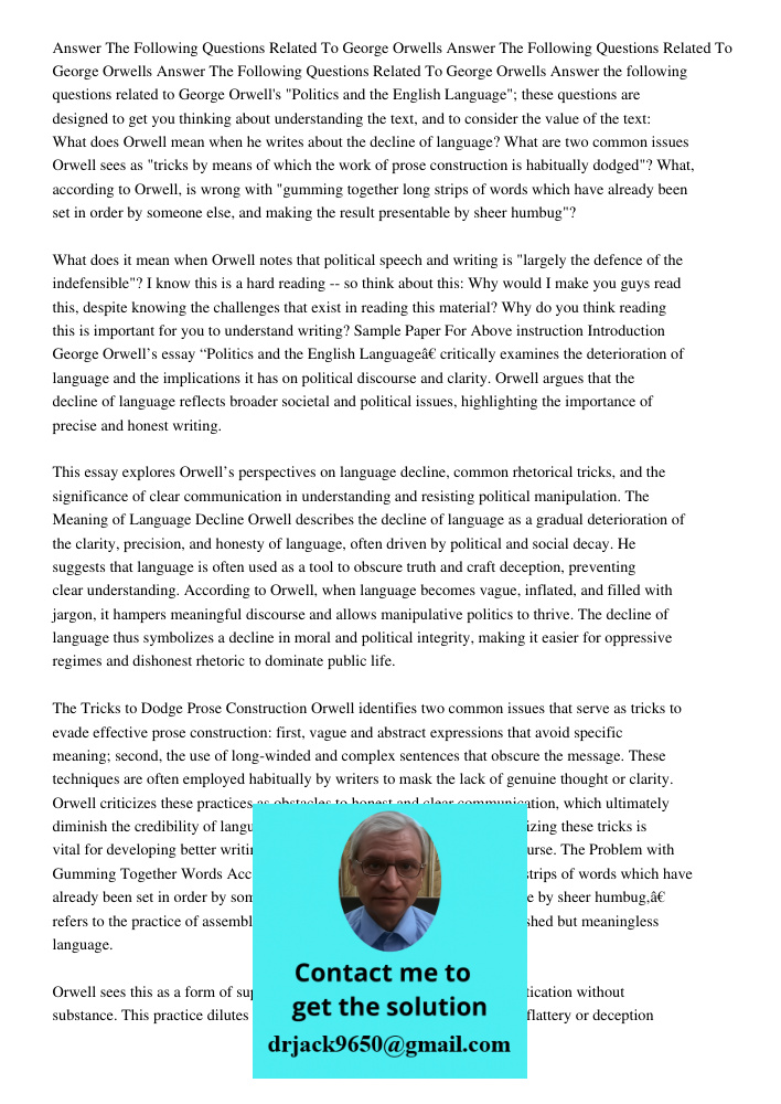 Answer The Following Questions Related To George Orwells Answer the following questions related to George Orwell's "Politics and the English Language"; these qu