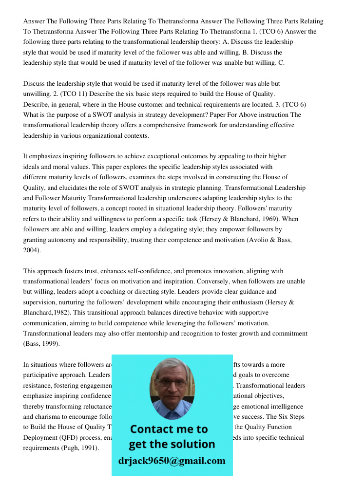 Answer The Following Three Parts Relating To Thetransforma 1. (TCO 6) Answer the following three parts relating to the transformational leadership theory: A. Di