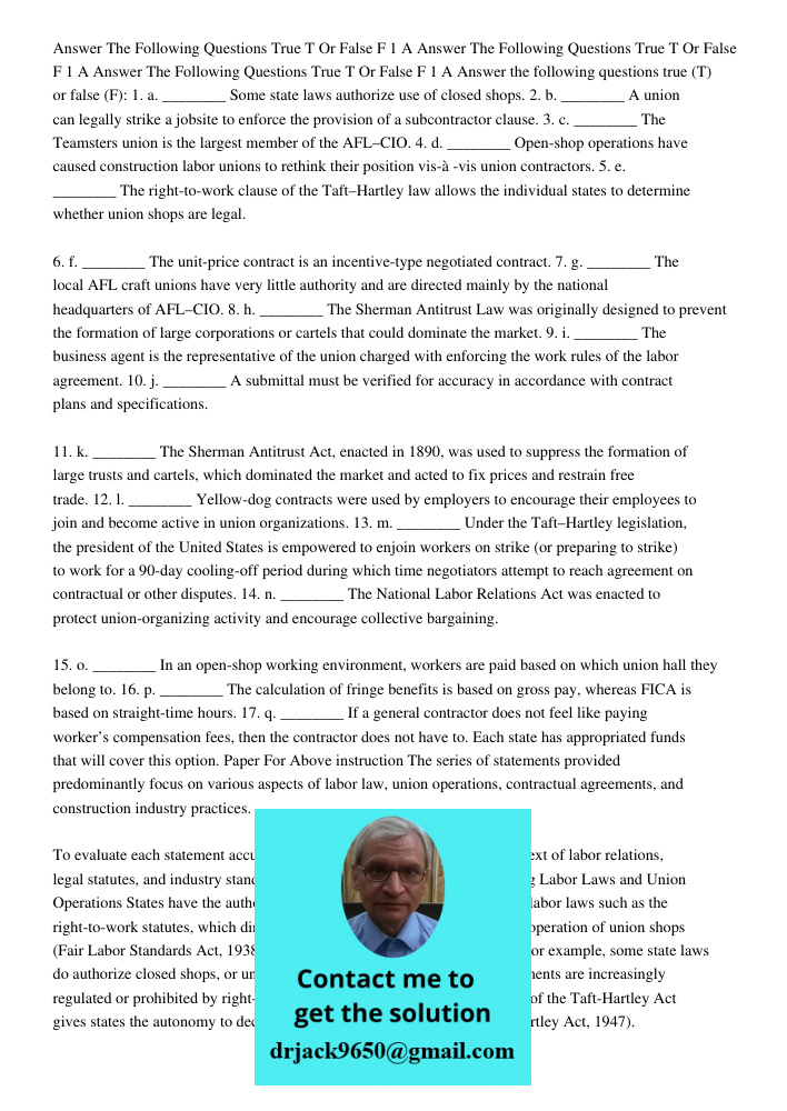 Answer The Following Questions True T Or False F 1 A Answer the following questions true (T) or false (F): 1. a. ________ Some state laws authorize use of close