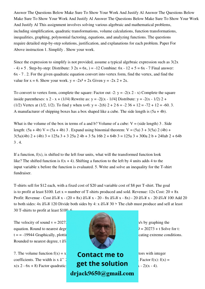 Answer The Questions Below Make Sure To Show Your Work And Justify Al This assignment involves solving various algebraic and mathematical problems, including si