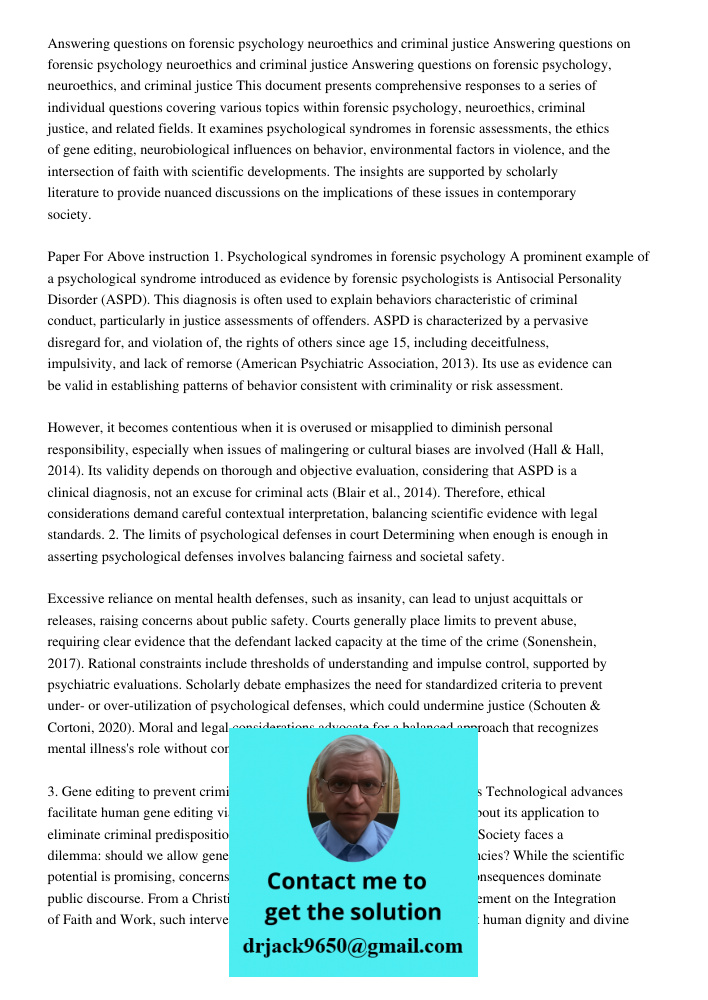 Answering questions on forensic psychology neuroethics and criminal justice This document presents comprehensive responses to a series of individual questions c