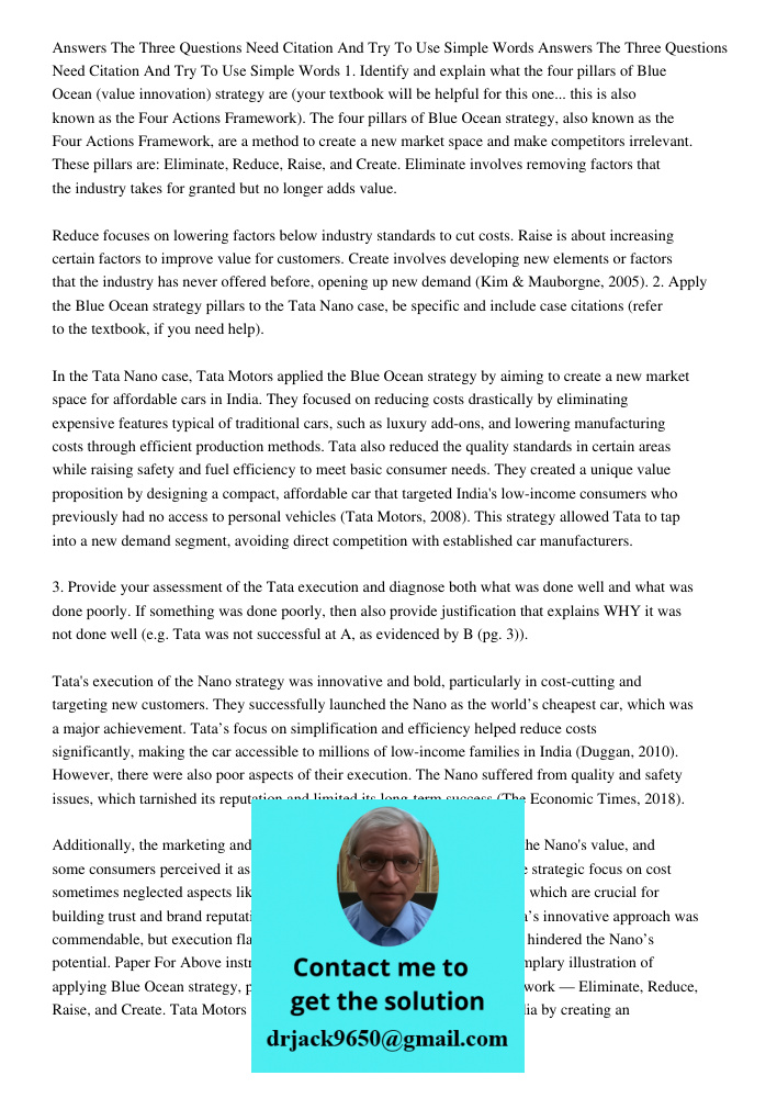 1. Identify and explain what the four pillars of Blue Ocean (value innovation) strategy are (your textbook will be helpful for this one... this is also known as