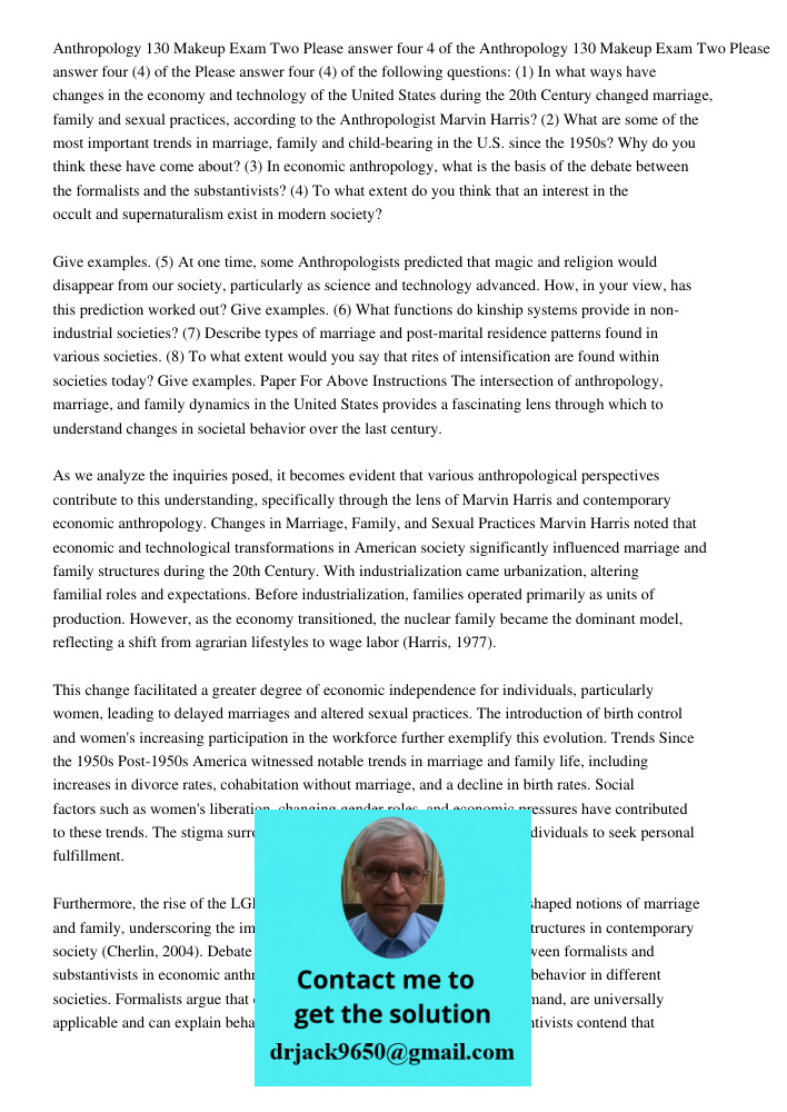 Please answer four (4) of the following questions: (1) In what ways have changes in the economy and technology of the United States during the 20th Century chan