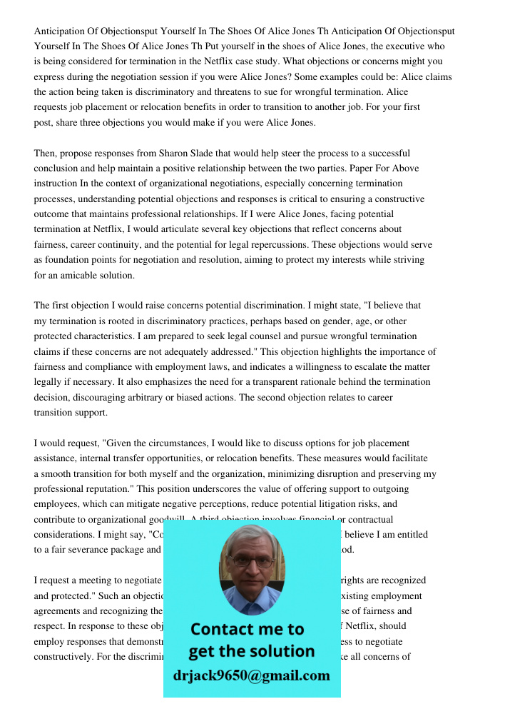 Put yourself in the shoes of Alice Jones, the executive who is being considered for termination in the Netflix case study. What objections or concerns might you