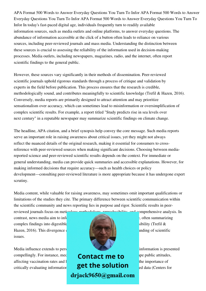 APA Format 500 Words to Answer Everyday Questions You Turn To Infor In today's fast-paced digital age, individuals frequently turn to readily available informat