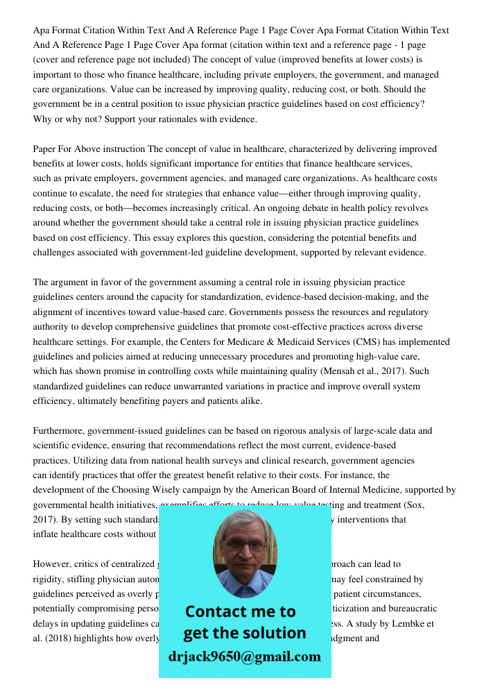 Apa format (citation within text and a reference page - 1 page (cover and reference page not included) The concept of value (improved benefits at lower costs) i