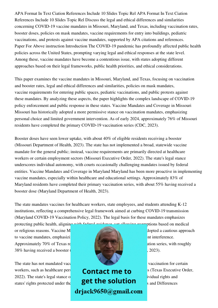 Discuss the legal and ethical differences and similarities concerning COVID-19 vaccine mandates in Missouri, Maryland, and Texas, including vaccination rates, b