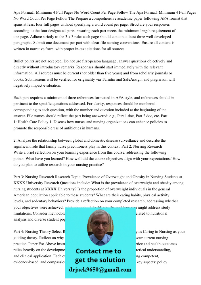 Prepare a comprehensive academic paper following APA format that spans at least four full pages without specifying a word count per page. Structure your respons