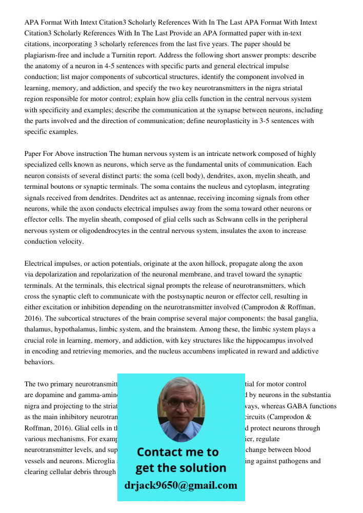 Provide an APA formatted paper with in-text citations, incorporating 3 scholarly references from the last five years. The paper should be plagiarism-free and in