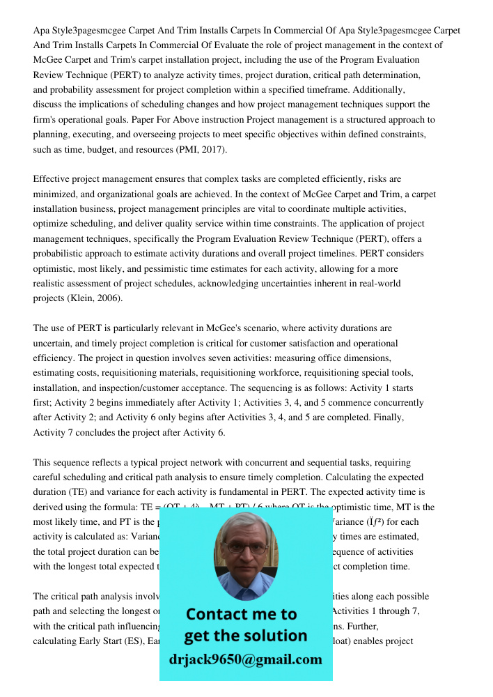 Evaluate the role of project management in the context of McGee Carpet and Trim's carpet installation project, including the use of the Program Evaluation Revie
