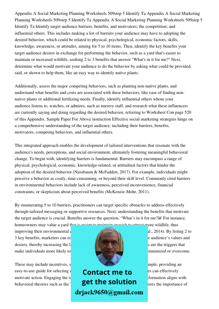 Appendix A Social Marketing Planning Worksheels 509step 5 Identify Ta Identify target audience barriers, benefits, and motivators; the competition; and influent